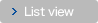List view