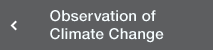 Observation of Climate Change