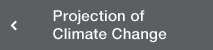 Projection of Climate Change